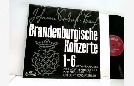 Das Württembergische Kammerorchester*, Jörg Faerber – Die Brandenburgischen Konzerte 1-6