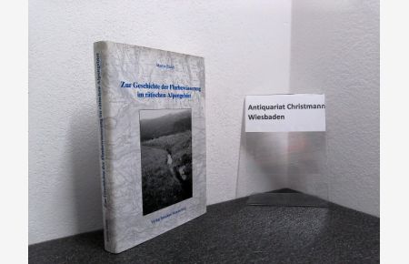 Zur Geschichte der Flurbewässerung im rätischen Alpengebiet.