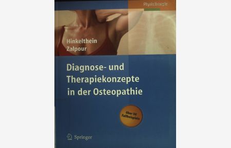 Diagnose- und Therapiekonzepte in der Osteopathie.   - Physiotherapie