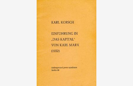 ( Raubdruck ) Einführung in Das Kapital von Karl Marx (1932).