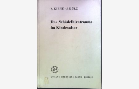 Das Schädelhirntrauma im Kindesalter : Klinische und elektroenzephalographische Aspekte.