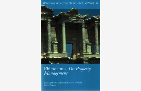 Philodemus, on Property Management (Writings from the Greco-Roman World)