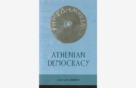 Athenian Democracy.   - Edinburgh Readings on the Ancient World.