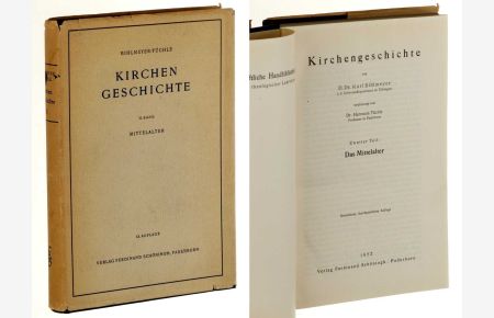 Kirchengeschichte. Teil 2 (von 3 Bdn. ): Das Mittelalter.