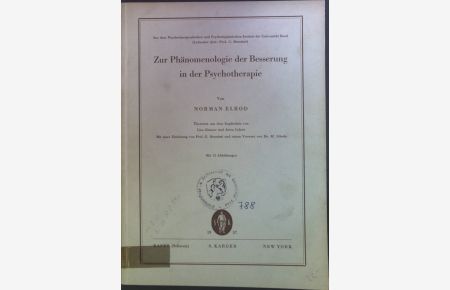 Zur Phänomenologie der Besserung in der Psychotherapie.   - Acta psychotherapeutica, psychosomatica et orthopaedagogica ; Vol. 5,