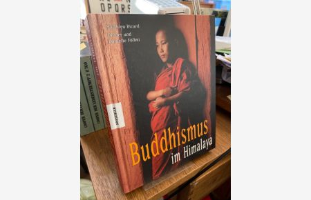 Buddhismus im Himalaya.