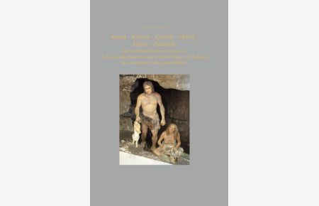 Amud-Kebara-Qafzeh-Skhul-Tabun -Zuttiyeh  - Der mittelpaläolithische Mensch in der israelischen Levante und die Frage zur Herkunftdes modernen Menschen(bildes)