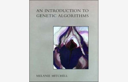 An Introduction to Genetic Algorithms (Complex Adaptive Systems)