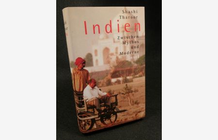 Indien [Neubuch]  - Zwischen Mythos und Moderne