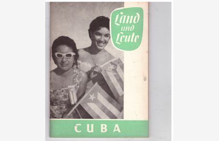 Cuba. aus Land und Leute  - m. Fotos