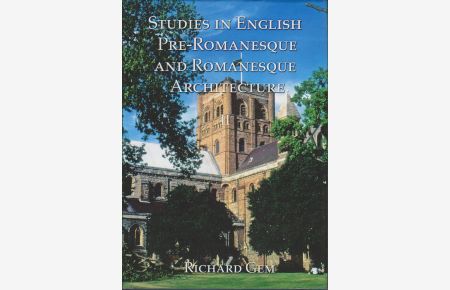 Gem, R: Studies in English Pre-Romanesque and Romanesque Arc