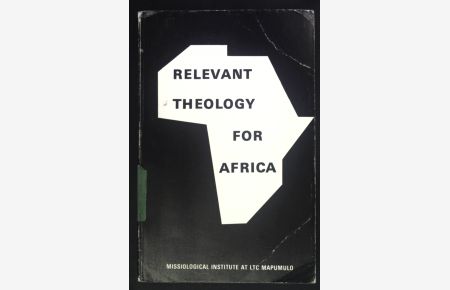 Relevant Theology for Africa.