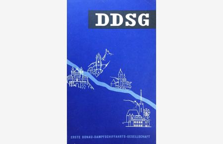 Handbuch für Donaureisen. DDSG.