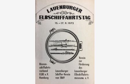 Lauenburger Elbschiffahrtstag 15. -17. 9. 1972.