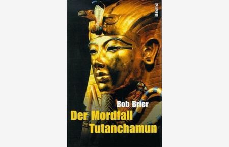 Der Mordfall Tutanchamun