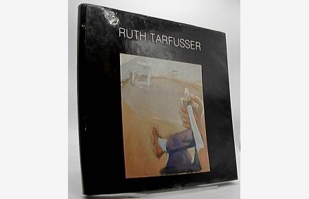 Ruth Tarfusser Zeichnungen und Bilder 1986-1989