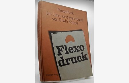 Flexodruck : e. Lehr- u. Handbuch.