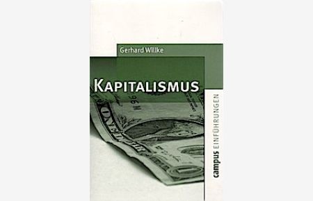 Kapitalismus.   - Campus Einführungen