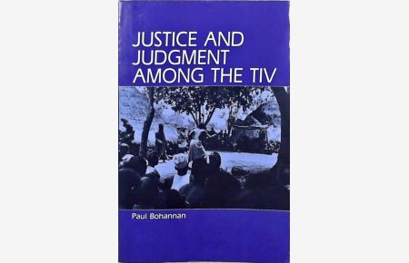 Justice and Judgment Among the Tiv