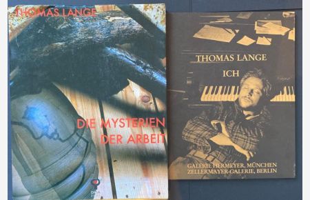 2 Bände: Die Mysterien der Arbeit und Ich. Galerie Hermeyer, München 15. 4. - 22. 5. 1986. Zellermayer-Galerie Berlin 29. 4. - 31. 5. 1986.