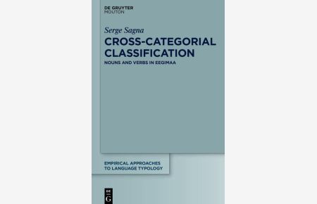 Cross-Categorial Classification  - Nouns and Verbs in Eegimaa