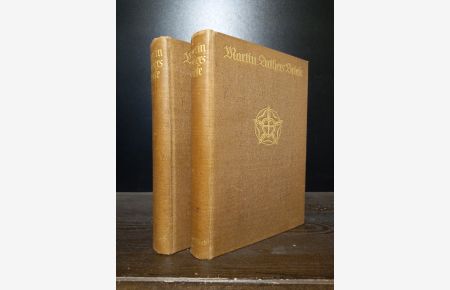 Martin Luthers Briefe. In Auswahl herausgegeben von Reinhard Buchwald. Erster [und zweiter] Band.