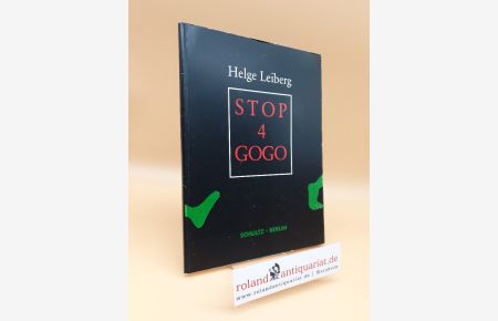 Helge Leiberg: Stop 4 Gogo