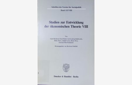 Studien zur Entwicklung der ökonomischen Theorie.