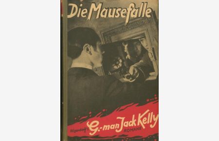 Die Mausefalle, G. -man Jack Kelly