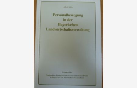 Personalbewegung in der Bayerischen Landwirtschaftsverwaltung