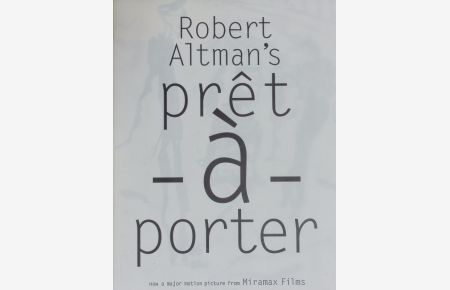 Robert Altman's Prêt à porter.