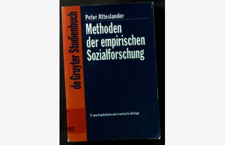 Methoden der empirischen Sozialforschung. deGruyter Studienbuch