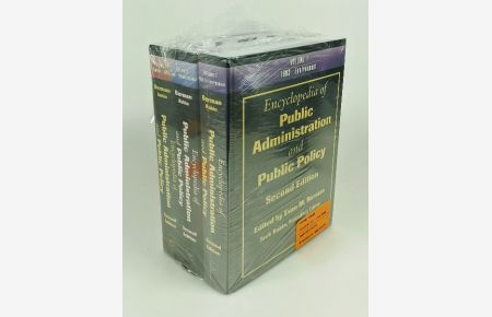 Encyclopedia of Public Administration and Public Policy - 3 volume set : 1. 1993 - Environment / 2. Equal - Organizational / 3. Papers - Zero.