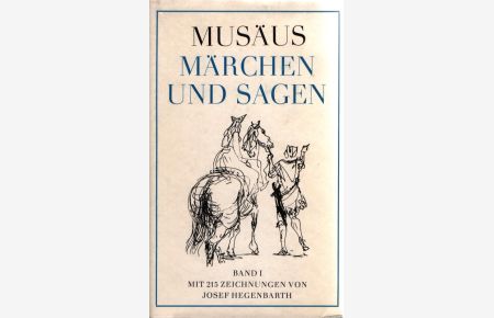 [2 Bände] Märchen und Sagen Band 1 und 2.   - Mit 215 / 157 Zeichnungen von Josef Hegenbarth.