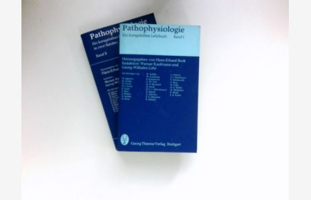 Pathophysiologie :  - Ein kurzgefßtes Lehrbuch in zwei Bänden, Band I + II.