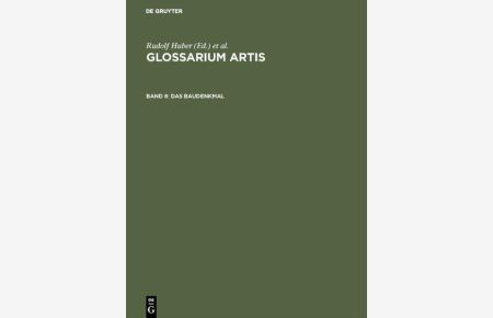 Glossarium artis. Band 6: Gewölbe und Kuppeln. Voutes et Coupoles.   - Deutsch-Französisches Wörterbuch zur Kunst, Faszikel 6.