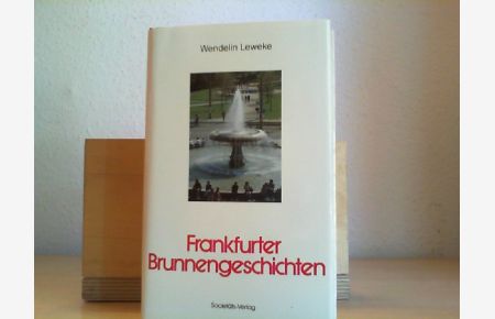 Frankfurter Brunnengeschichten.
