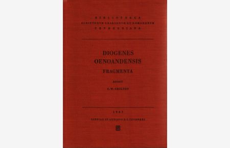 Diogenes: Oenoandensis - Fragmenta.   - Bibliotheca Scriptorum Graecorum et Romanorum Teubneriana.