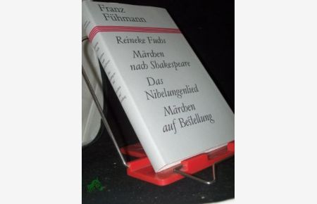 Reineke Fuchs Märchen nach Shakespeare [u. a. ] / Franz Fühmann