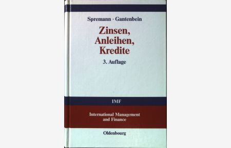 Zinsen, Anleihen, Kredite.   - International Management and Finance