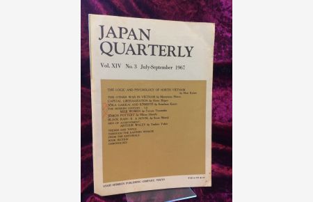 Japan Quarterly, Vol. XIV No. 3 July-September, 1967.