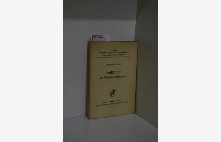 Gotthiod, die Welt der Germanen. Jenaer germanistische Forschungen ; Bd. 35