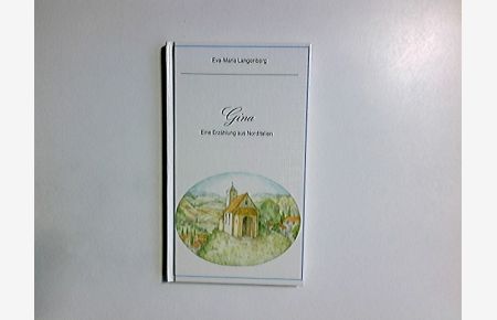Gina : e. Erzählung aus Norditalien.   - Konstanzer Grossdruck-Bibliothek
