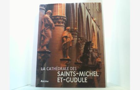 La Cathedrale des Saints-Michel ET - Gudule.