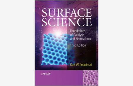Surface Science  - Foundations of Catalysis and Nanoscience