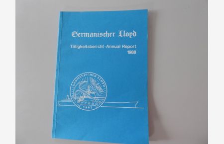 Tätigkeitsbericht 1988 - Germanischer Lloyd