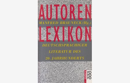 Autorenlexikon deutschsprachiger Literatur des 20. Jahrhunderts.