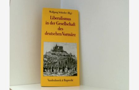 Liberalismus in der Gesellschaft des deutschen Vormärz: . Gesellschaft fr. Prs (Geschichte und Gesellschaft: Zeitschrift für Historische Sozialwissenschaft. Sonderhefte)