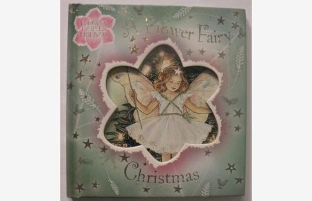 A Flower Fairy Christmas (Flower Fairies)