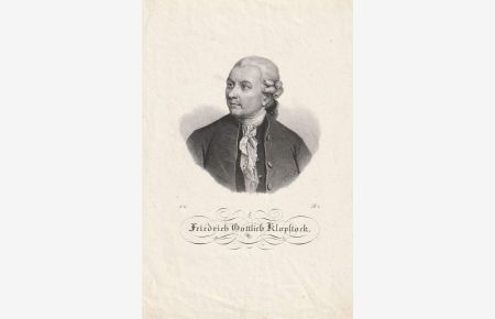 Friedrich Gottlieb Klopstock. Lithographie-Porträt.